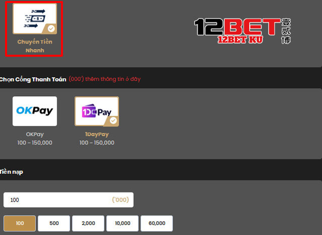 Chỉ dẫn các bước nạp tiền 12bet bằng chuyển khoản nhanh