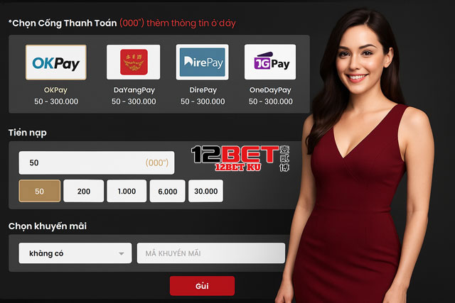 Hướng dẫn nạp tiền 12bet với QR Pay
